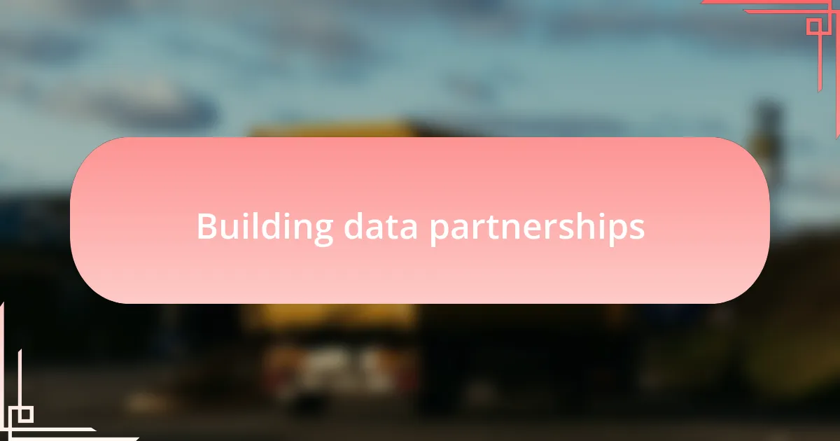 Building data partnerships