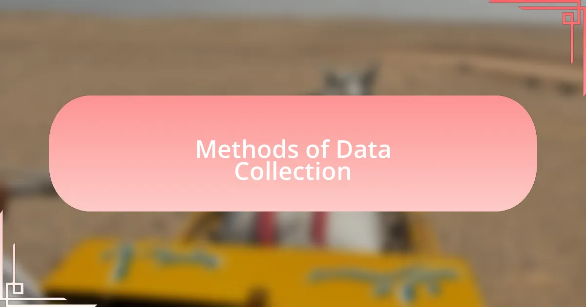 Methods of Data Collection