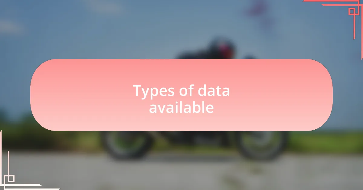 Types of data available